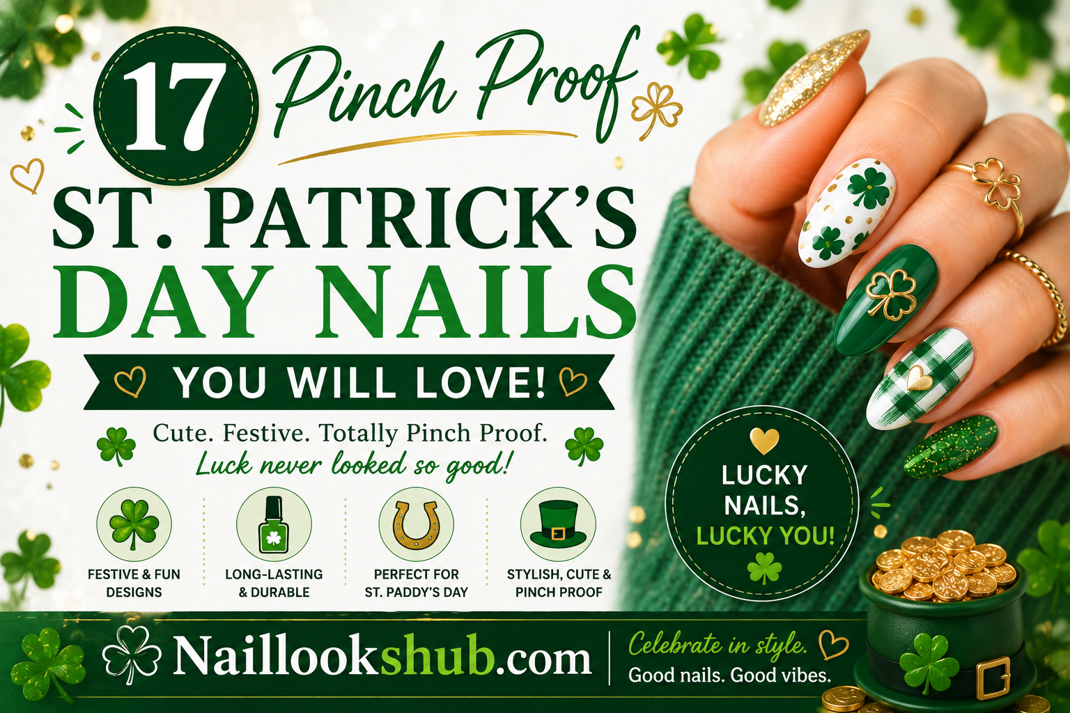 17 Pinch Proof St. Patrick’s Day Nails You Will Love